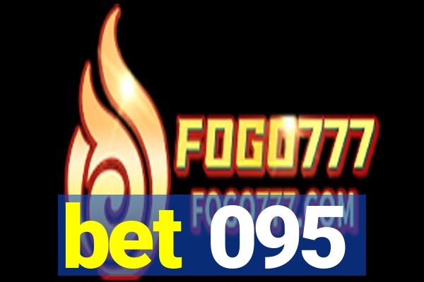 bet 095